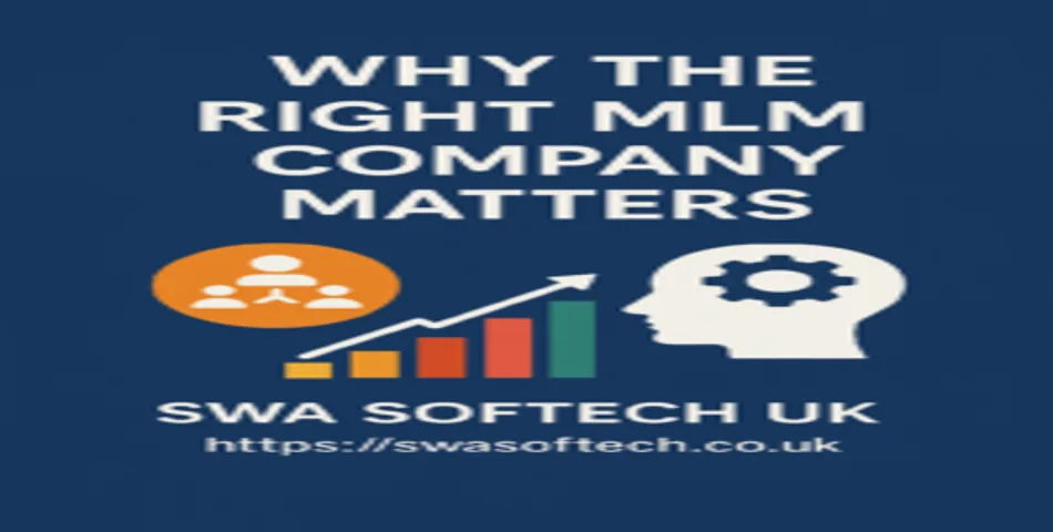 Why the Right MLM Company Matters - business growth and decision-making illustration